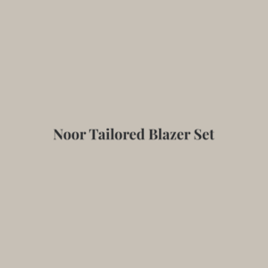 Noor Tailored Blazer Set