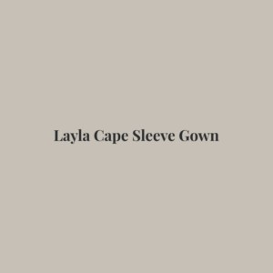 Layla Cape Sleeve Gown